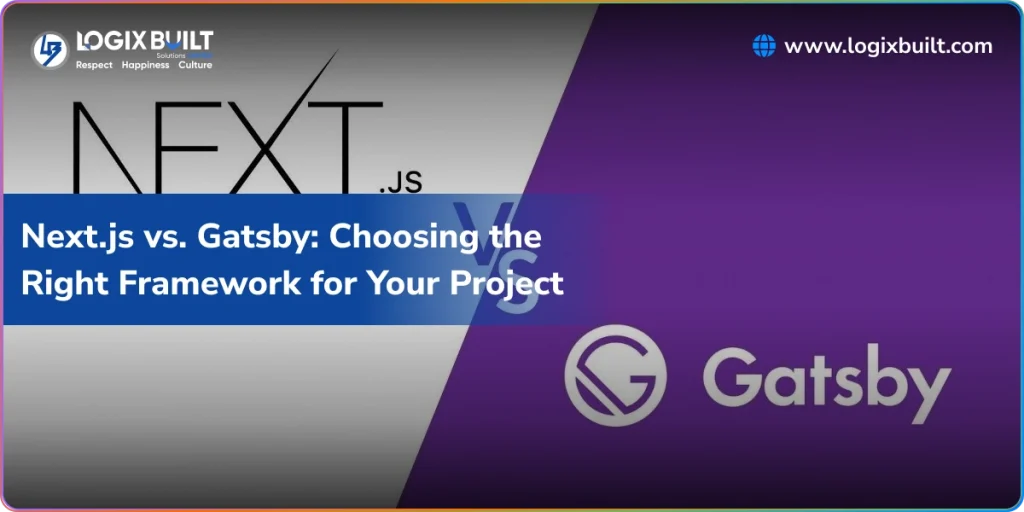 nextjs vs gatsby choosing the right framework for your project