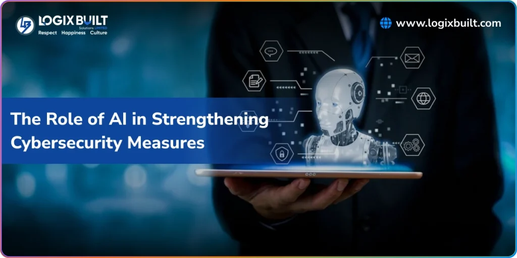 the role of ai in strengthening cybersecurity measures