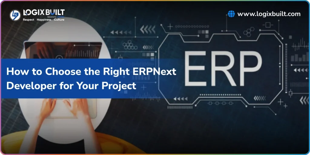 how to choose the right erpnext developer for your project