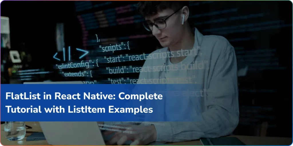 flatlist in react native complete tutorial with listitem examples