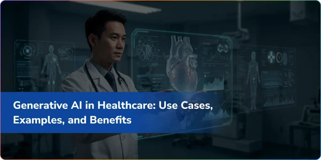 Generative AI in Healthcare
